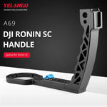 ด้ามจับยก YELANGU A69 พร้อมขาต่อขยายสำหรับ DJI Ronin SC, รุ่น A69 สำหรับ DJI Ronin SC