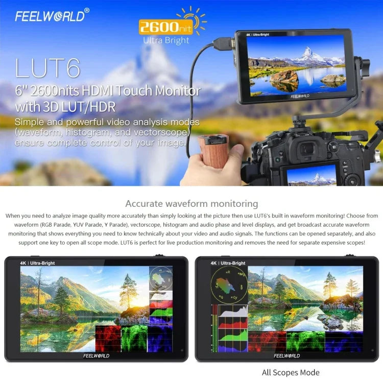 FEELWORLD LUT6 จอ IPS 6 นิ้ว 1920x1080 2600 nits พร้อม HDMI 4K และระบบสัมผัสสำหรับกล้อง LUT6