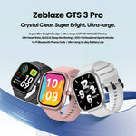 Zeblaze GTS 3 Pro นาฬิกาอัจฉริยะฟิตเนส HD 1.97 นิ้ว กันน้ำ IP68