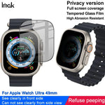 ฟิล์มกระจกนิรภัยป้องกันความเป็นส่วนตัวเต็มจอ HD imak สำหรับ Apple Watch Ultra 1/2/3 49mm