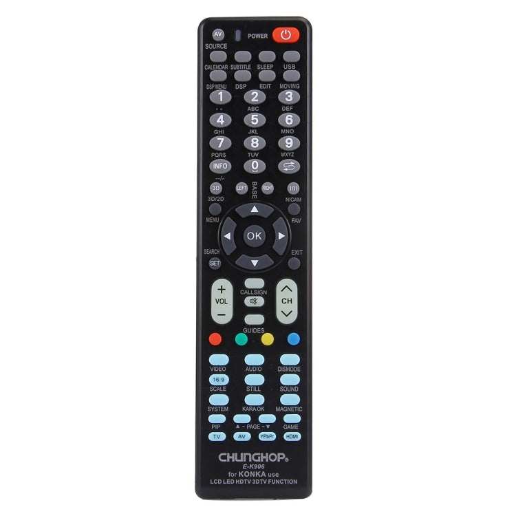 รีโมทคอนโทรลอเนกประสงค์ CHUNGHOP E-K906 สำหรับทีวี KONKA LED / LCD / HDTV / 3DTV